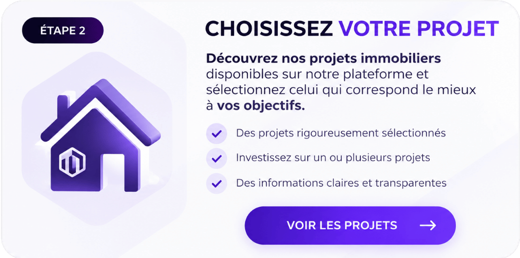 Choisissez votre projet immobilier